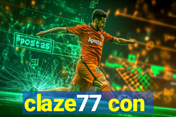 claze77 con